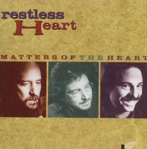 Restless Heart - Matters of the Heart (1994)