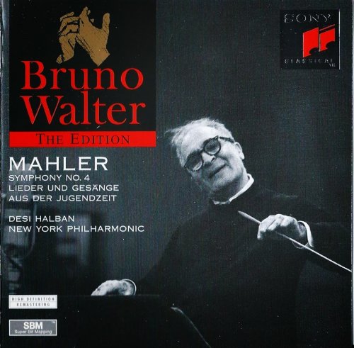 New York Philharmonic, Bruno Walter - Mahler: Symphony No.4, Lieder und Gesänge aus der Jugendzeit (1994) CD-Rip