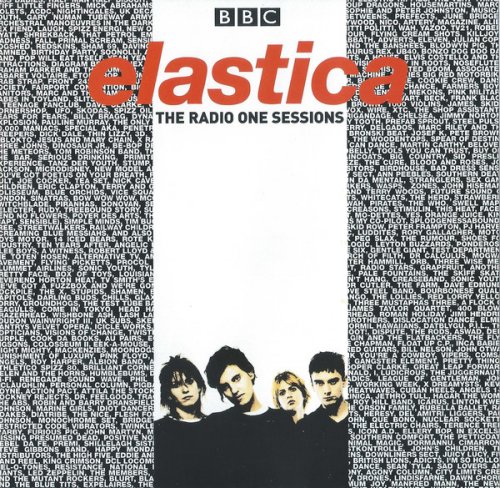 Elastica - The Radio One Sessions (2001)