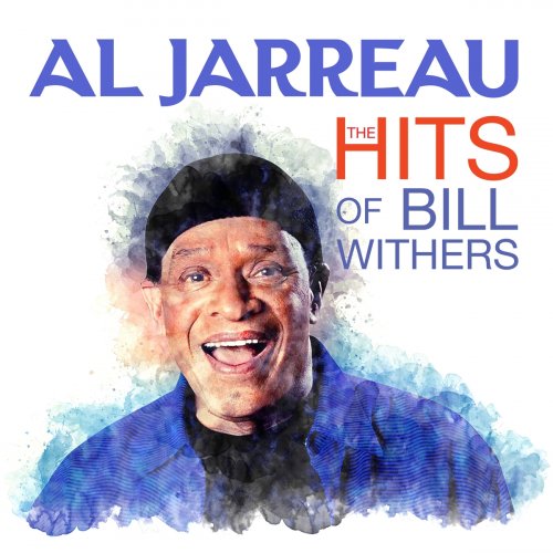 Al Jarreau - Al Jarreau - The HITS Of Bill Withers (Digitally Remastered) (2021)
