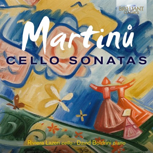 Boldrini David & Lazeri Riviera - Martinu: Cello Sonatas (2021) [Hi-Res]