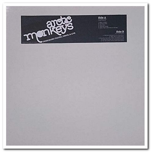 Arctic Monkeys - Unreleased Tracks, Demos, & Live (2006) [Vinyl]
