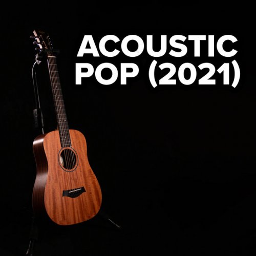 VA - Acoustic Pop 2021 (2021)