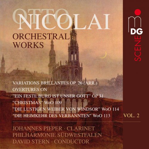 Johannes Pieper, Philharmonie Südwestfalen, David Stern - Nicolai: Orchestral Works Vol. 2 (2009) CD-Rip