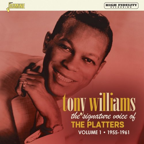 Tony Williams - The Signature Voice of the Platters, Vol. 1 (1955-1961) (2021)