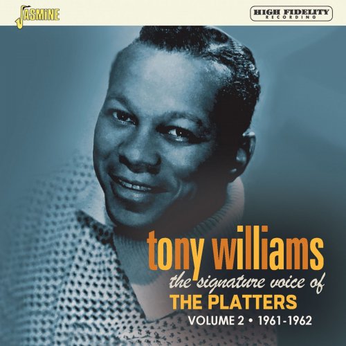 Tony Williams - The Signature Voice of the Platters, Vol. 2 (1961-1962) (2021)