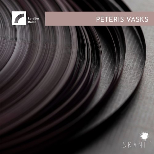 VA - Latvian Radio Archive: Pēteris Vasks (2021)