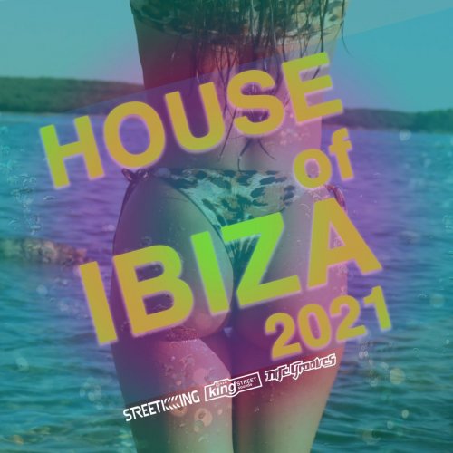 VA - House Of Ibiza 2021 (2021)