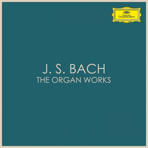 VA - J. S. Bach: The Organ Works (2021)