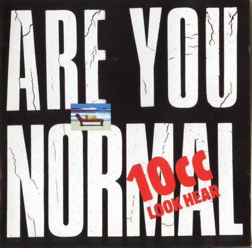 10CC – Look Hear (1980)