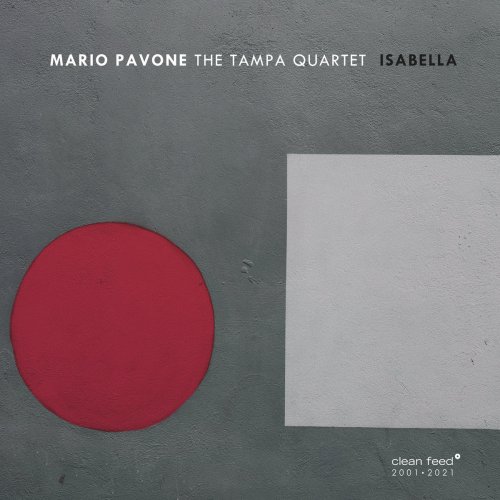 Mario Pavone The Tampa Quartet - Isabella (2021)