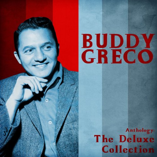 Buddy Greco - Anthology: The Deluxe Colllection (Remastered) (2021)