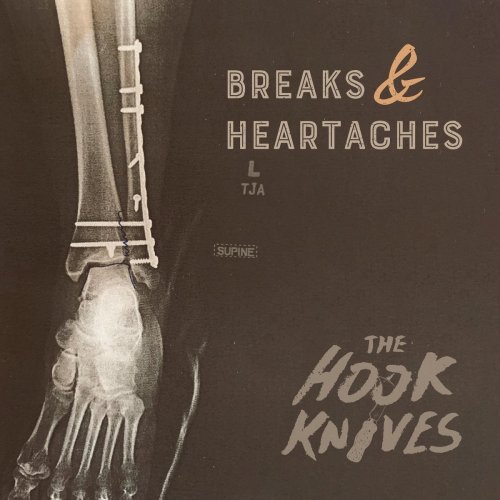 The Hook Knives - Breaks & Heartaches (2021)