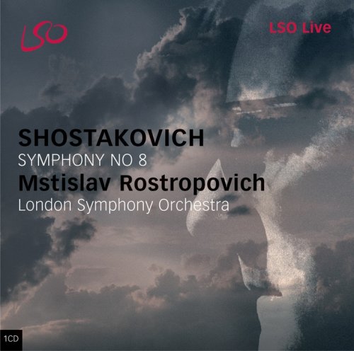 Mstislav Rostropovich, London Symphony Orchestra - Shostakovich: Symphony No. 8 (2005) [SACD]
