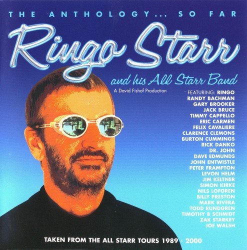 Ringo Starr - Ringo Starr And All Starr Band - The Anthology...So Far (2000)
