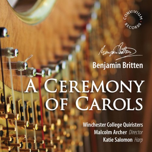 Malcolm Archer, Katie Salomon, Winchester College Quiristers - A Ceremony of Carols (2017) [Hi-Res]