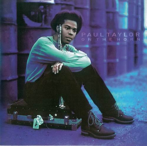 Paul Taylor - On The Horn (1995)