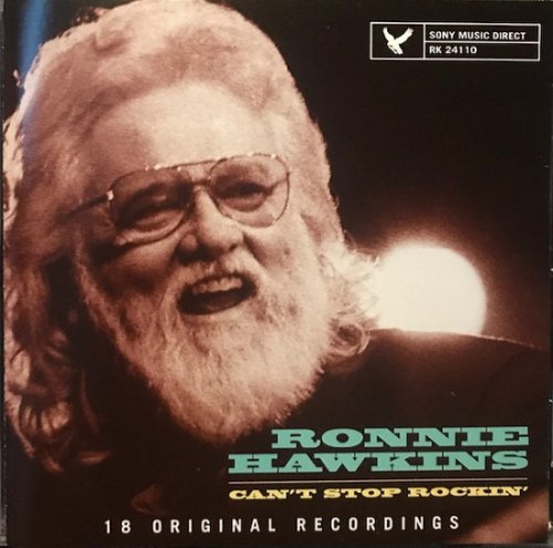 Ronnie Hawkins - Can't Stop Rockin' (2001)