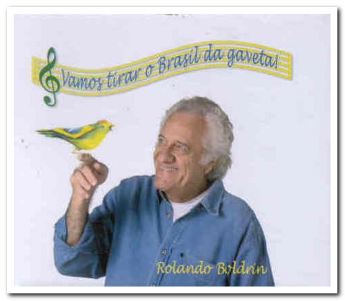 Rolando Boldrin - Vamos Tirar O Brasil Da Gaveta! [8CD Box Set] (2004)