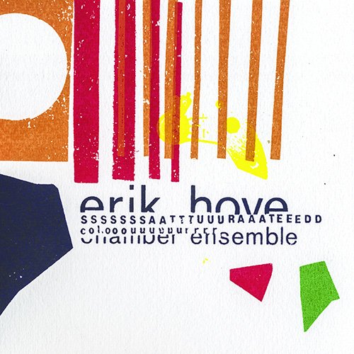 Erik Hove Chamber Ensemble - Saturated Colour (2014)