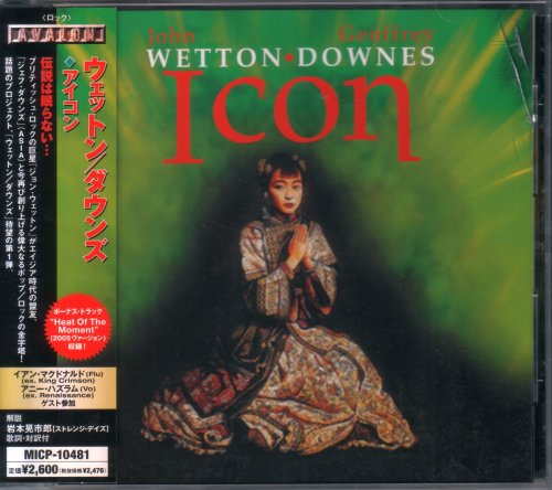 John Wetton / Geoffrey Downes - Icon (2005)