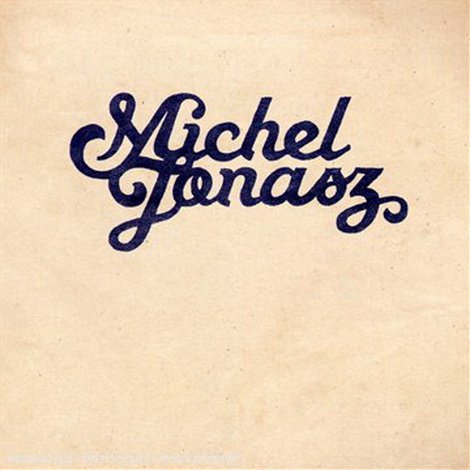 Michel Jonasz - Michel Jonasz (2007)