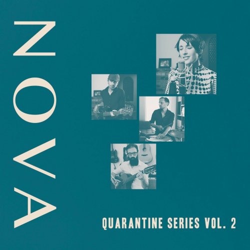 Nova - Quarantine Series, Vol. 2 (2021) [Hi-Res]