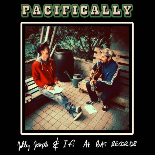 Jolly Joseph - Pacifically (2021)