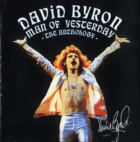 David Byron (ex Uriah Heep) - Man Of Yesterday (2005)