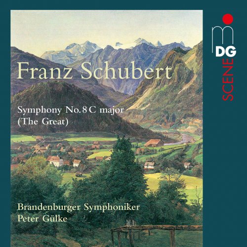 Brandenburger Symphoniker, Peter Gülke - Schubert: Symphony No. 8 in C major (The Great) (2017)