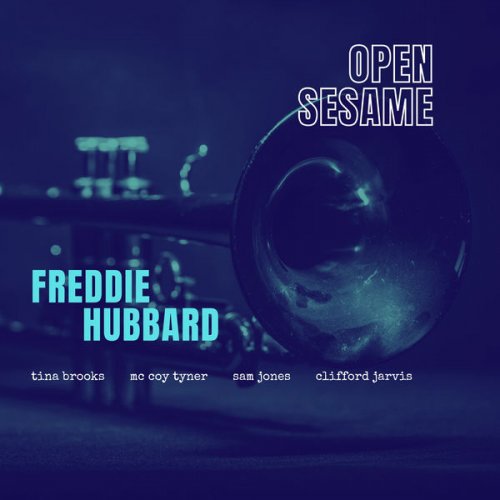 Freddie Hubbard - Open Sesame (2021) [Hi-Res]