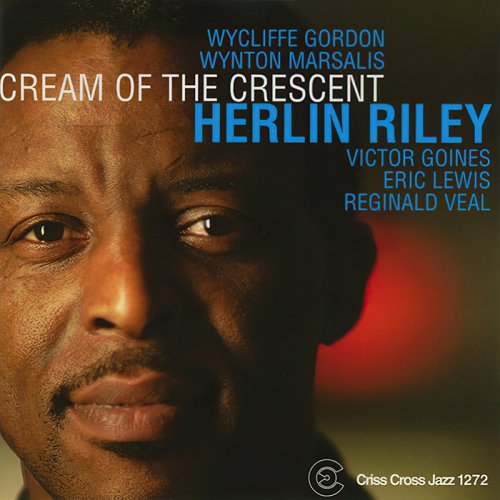 Herlin Riley - Cream Of The Crescent (2004) DSD64-DSF