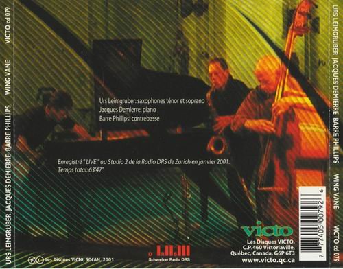 Urs Leimgruber, Jacques Demierre, Barre Phillips - Wing Vane (2001)