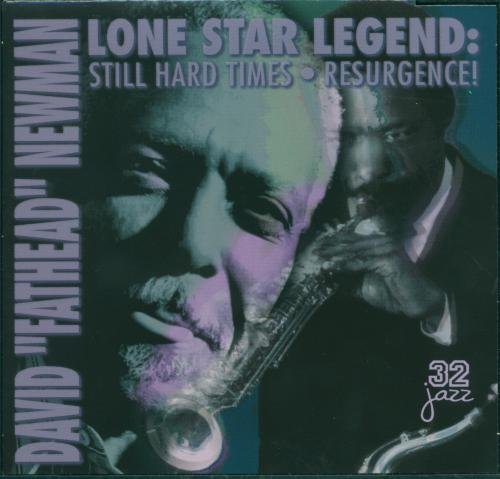 David "Fathead" Newman - Lone Star Legend: Still Hard Times - Resurgence! (1997) FLAC