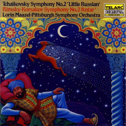 Pittsburgh Symphony Orchestra, Lorin Maazel - Tchaikovsky: Symphony No. 2 'Little Russian', Rimsky-Korsakov: Symphony No. 2 'Antar' (1986)
