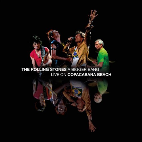 The Rolling Stones - A Bigger Bang (Live) (2021) [Hi-Res]