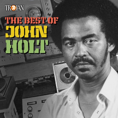 John Holt - The Best of John Holt (2016)
