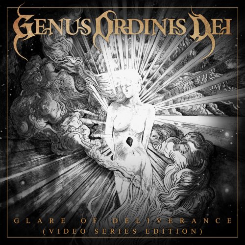 Genus Ordinis Dei - Glare of Deliverance (Video Series Edition) (2021)