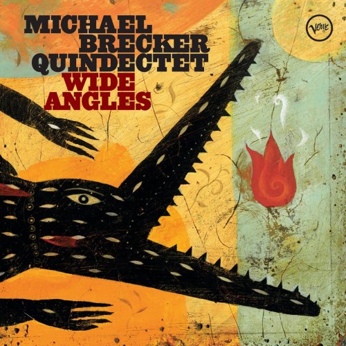 Michael Brecker Quindectet - Wide Angles (2003) [CDRip]