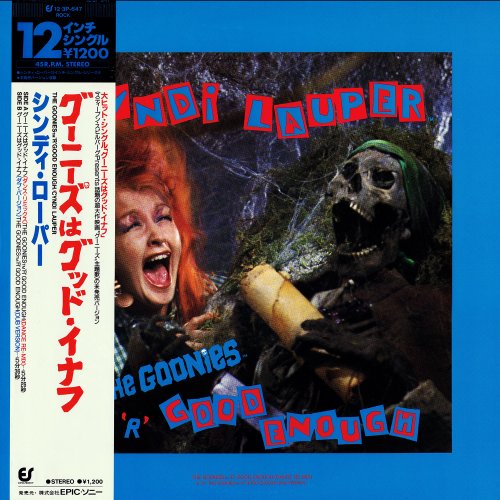 Cyndi Lauper - The Goonies ‘R’ Good Enough (Japan 12") (195)
