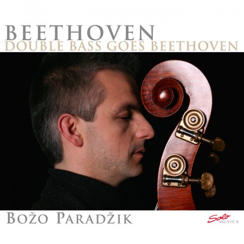 Bozo Paradzik - Double Bass Goes Beethoven (2011)