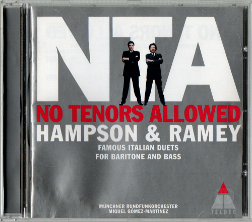 Thomas Hampson, Samuel Ramey, Munchner Rundfunkorchester, Miguel Gomez Martínez - No Tenors Allowed: Famous Duets for Baritone and Bass by Alliance (1999)