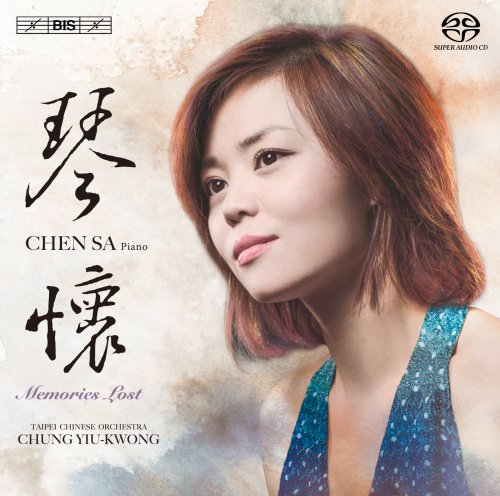 Chen Sa, Taipei Chinese Orchestra, Chung Yiu-Kwong - Memories Lost (2015) [SACD]