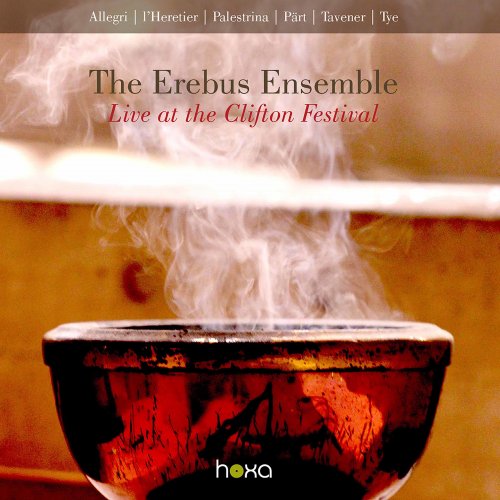 Tom Williams, The Erebus Ensemble - Pärt, Palestrina, Tye & Others: Choral Works (Live) (2021)