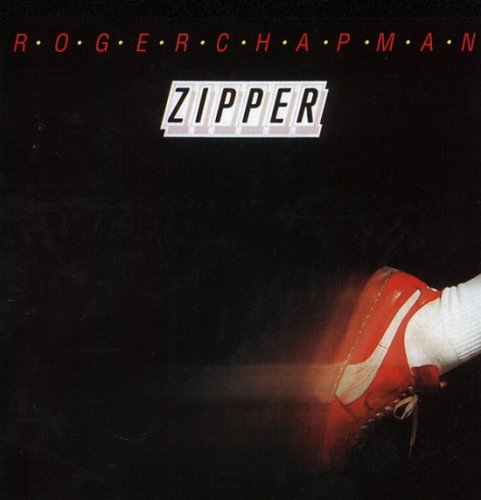 Roger Chapman - Zipper (1986/2004)