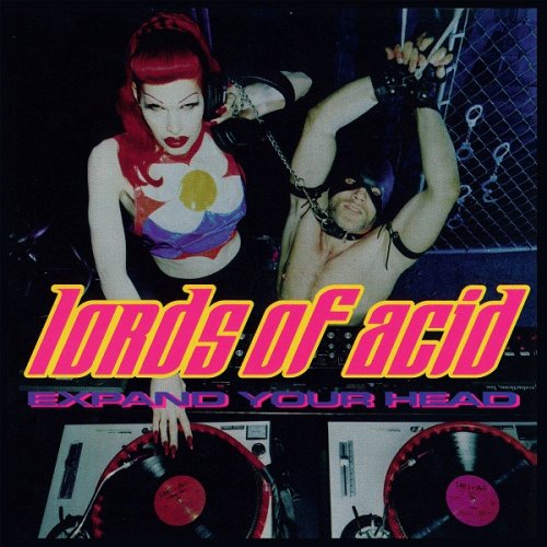 Lords Of Acid - Expand Your Head (2021)