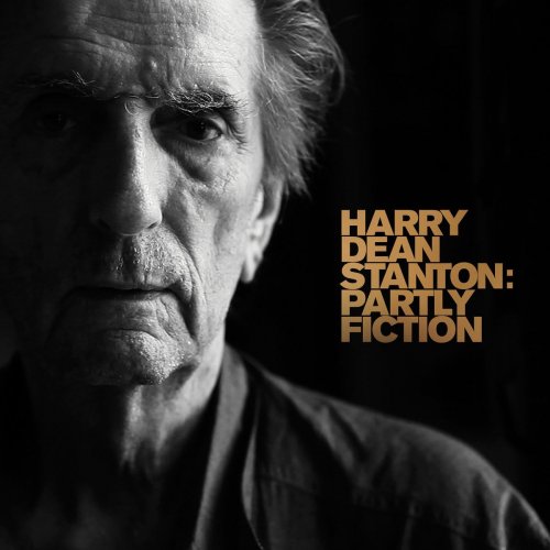 Harry Dean Stanton - Harry Dean Stanton: Partly Fiction (2014)