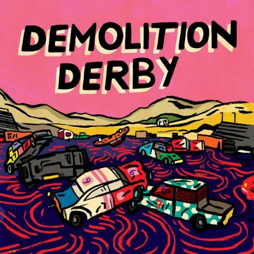Minta & the Brook Trout - Demolition Derby (2021)