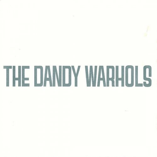 The Dandy Warhols - Dandys Rule OK? (1995) Lossless