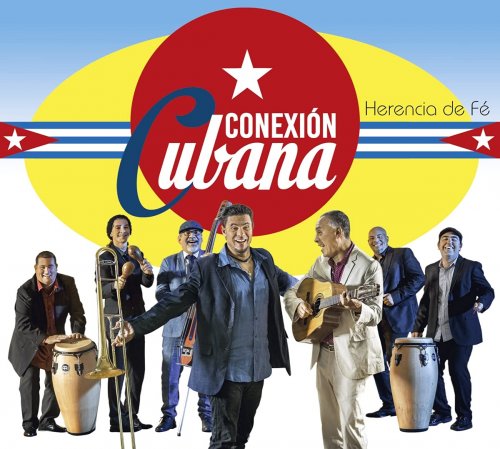 Conexión Cubana - Herencia de Fe (2021) [Hi-Res]